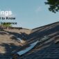 9 Things You Need to Know About the Insurance Process for Roof Damage